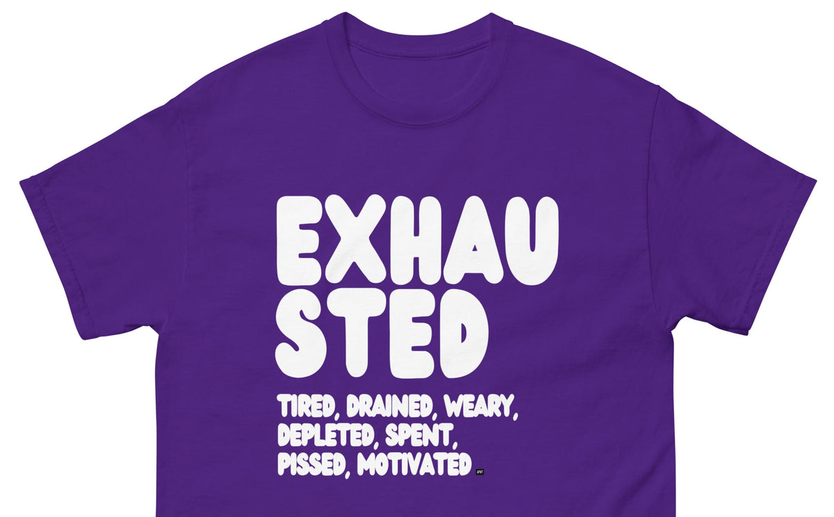 The APWT Gift Shop's Exhausted in Purple Unisex T-Shirt from the Exhausted Collection - Close-up