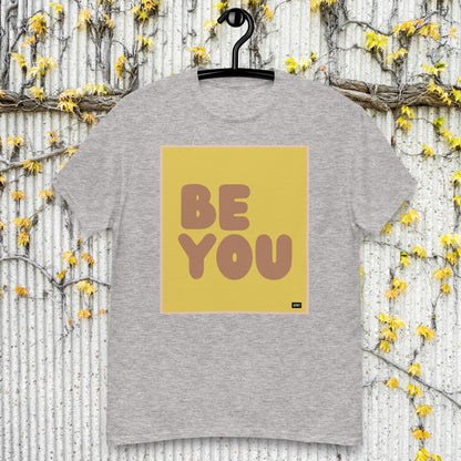 Be You in Yellow and Brown Unisex T-Shirt - Available in Assorted Colors