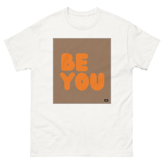 Be You in Brown and Orange Unisex T-Shirt - The APWT Gift Shop