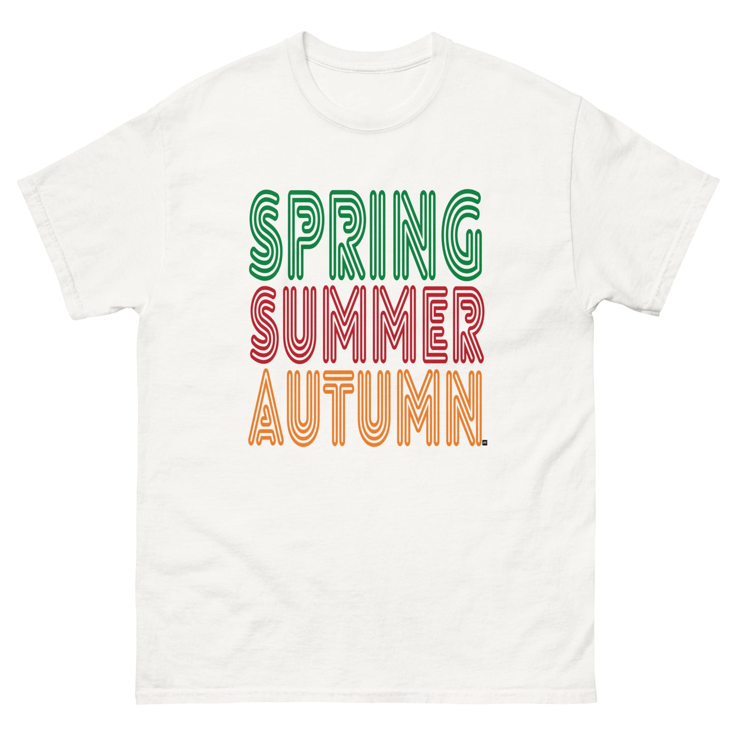 White t-shirt with 'Spring Summer Autumn' text in green, red, and orange on a white background