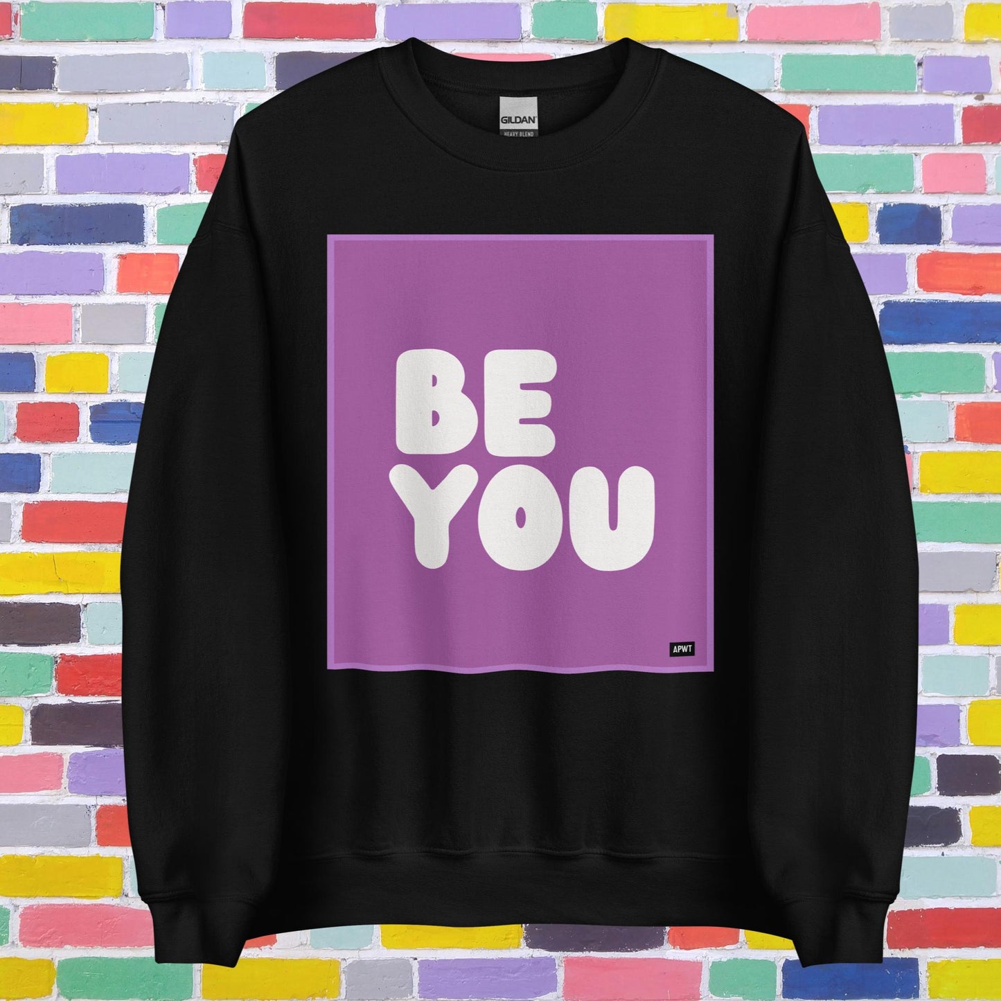 Be You in Purple Unisex Crew Neck Sweatshirt - Available in Assorted Colors