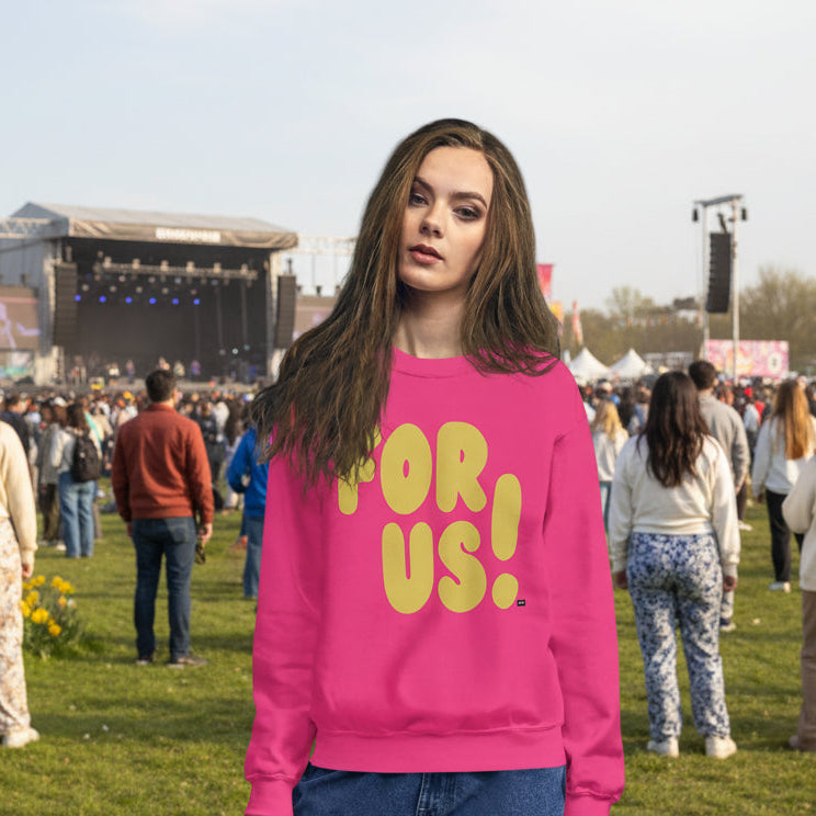 For Us in Pink and Yellow Unisex Crew Neck Sweatshirt - The APWT Gift Shop