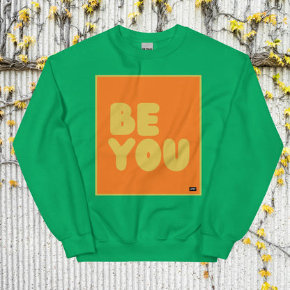 Be You in Orange and Yellow Unisex Crew Neck Sweatshirt - Available in Assorted Colors