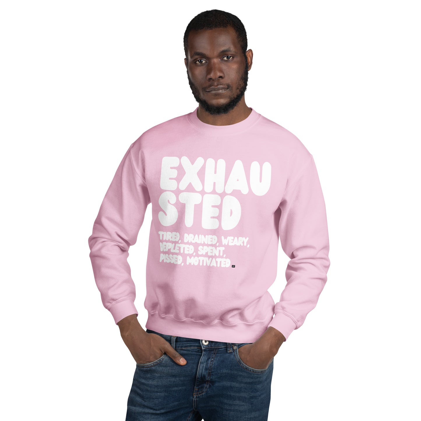 Exhausted in Pink Unisex Crew Neck Sweatshirt - The APWT Gift Shop