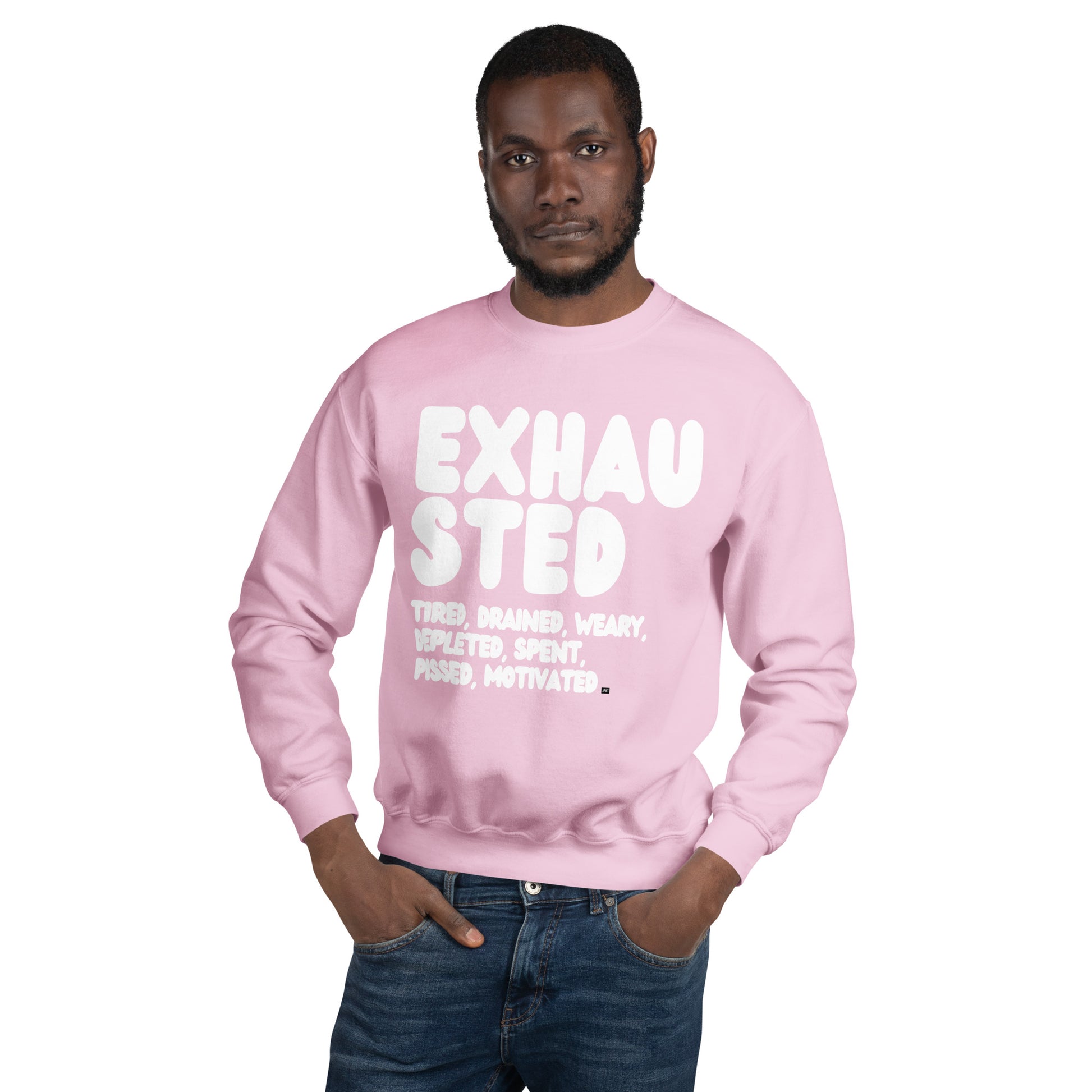 Exhausted in Pink Unisex Crew Neck Sweatshirt - The APWT Gift Shop