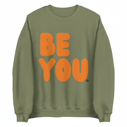 Be You in Olive Green and Orange Unisex Crew Neck Sweatshirt - The APWT Gift Shop