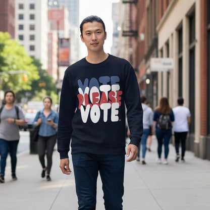 Please Vote Unisex Crew Neck Sweatshirt - Available in Assorted Colors