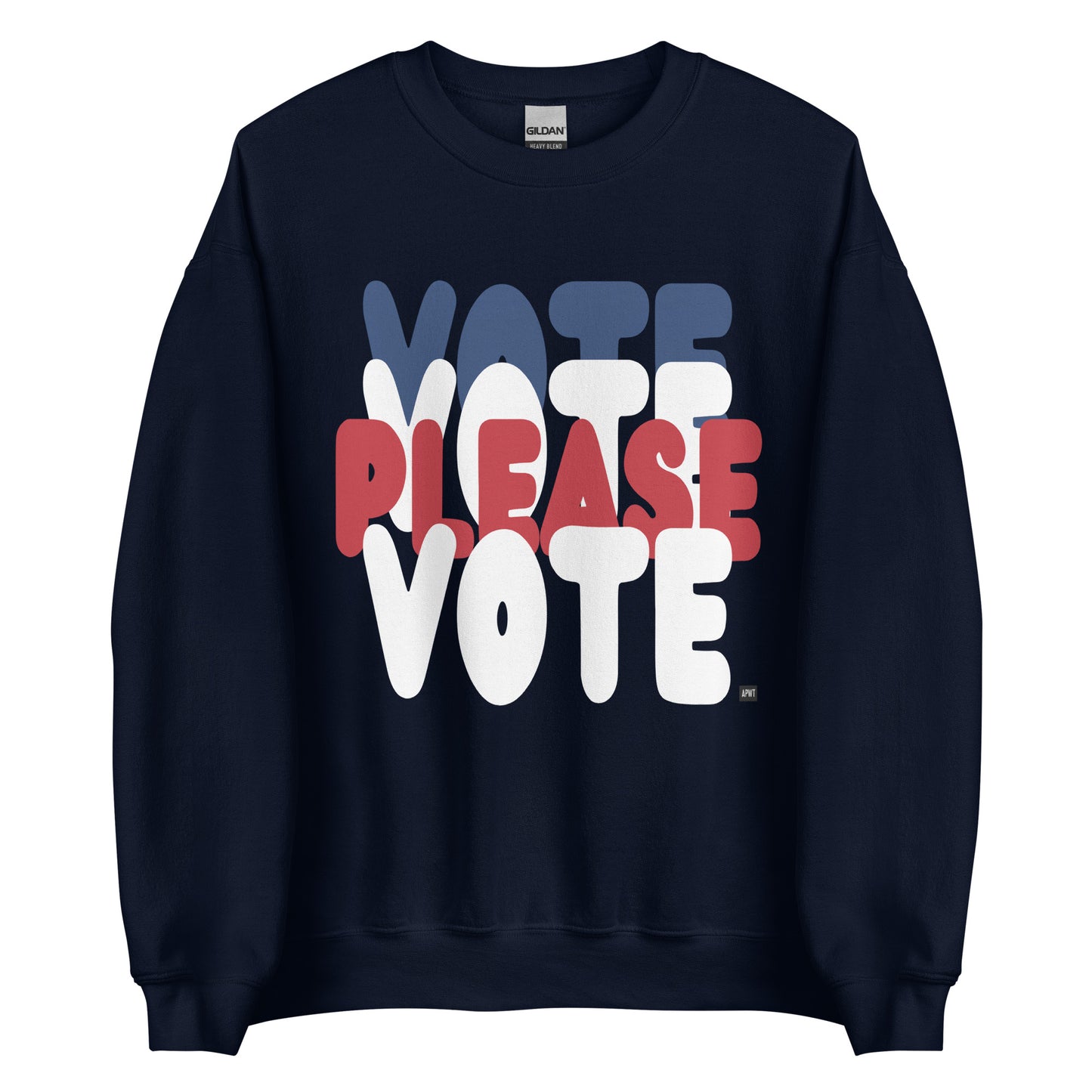 Please Vote Unisex Crew Neck Sweatshirt - Available in Assorted Colors