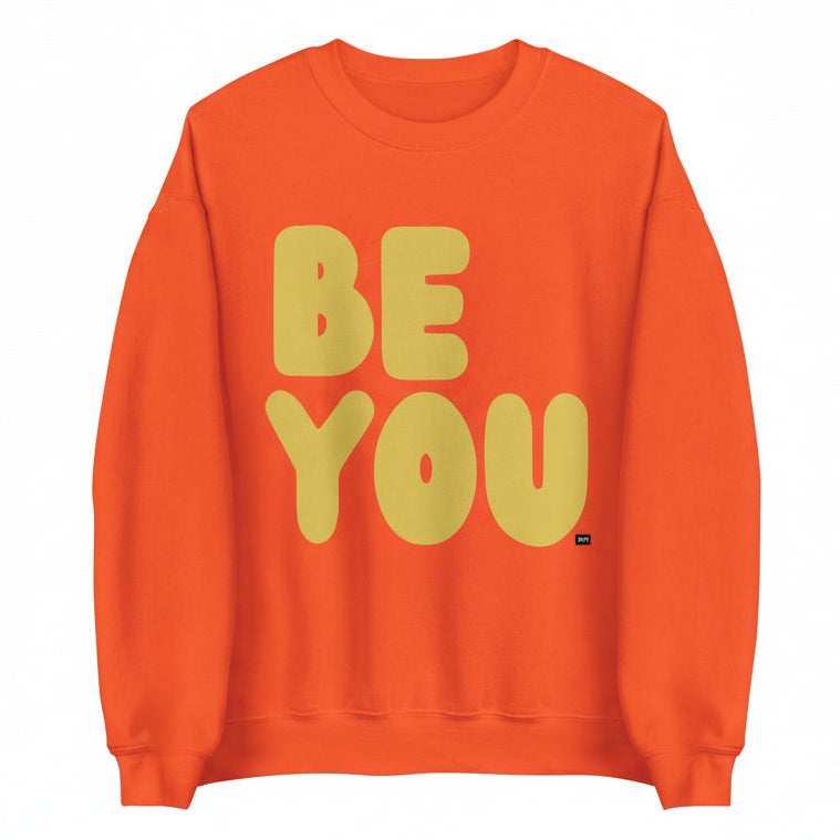 Be You in Orange and Yellow Unisex Crew Neck Sweatshirt - The APWT Gift Shop