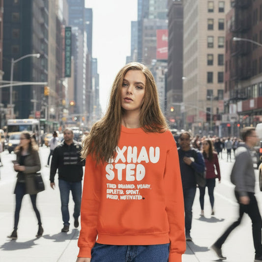 Exhausted in Orange Unisex Crew Neck Sweatshirt - The APWT Gift Shop