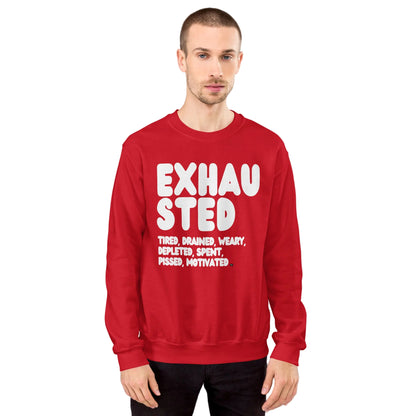 Exhausted in Red and White Unisex Crew Neck Sweatshirt - The APWT Gift Shop
