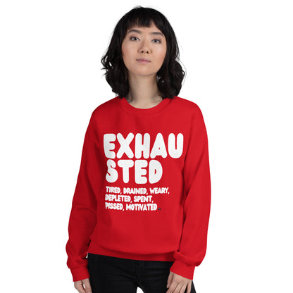 Exhausted in Red and White Unisex Crew Neck Sweatshirt - The APWT Gift Shop