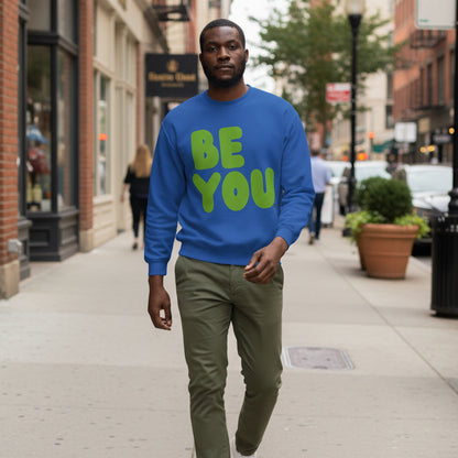 Be You in Blue and Green Unisex Crew Neck Sweatshirt