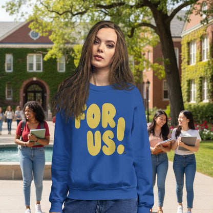 For Us in Blue and Yellow Unisex Crew Neck Sweatshirt - The APWT Gift Shop