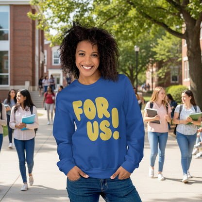 For Us in Blue and Yellow Unisex Crew Neck Sweatshirt - The APWT Gift Shop