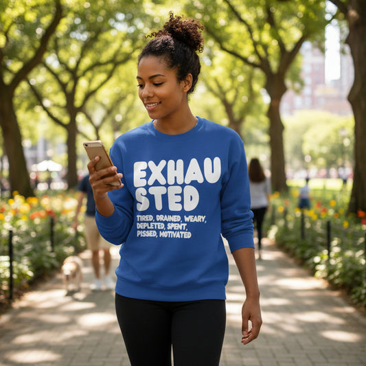 Exhausted in Blue Unisex Crew Neck Sweatshirt - The APWT Gift Shop