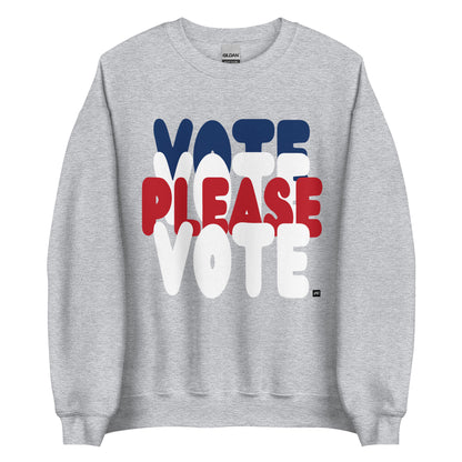 Please Vote Unisex Crew Neck Sweatshirt - Available in Assorted Colors