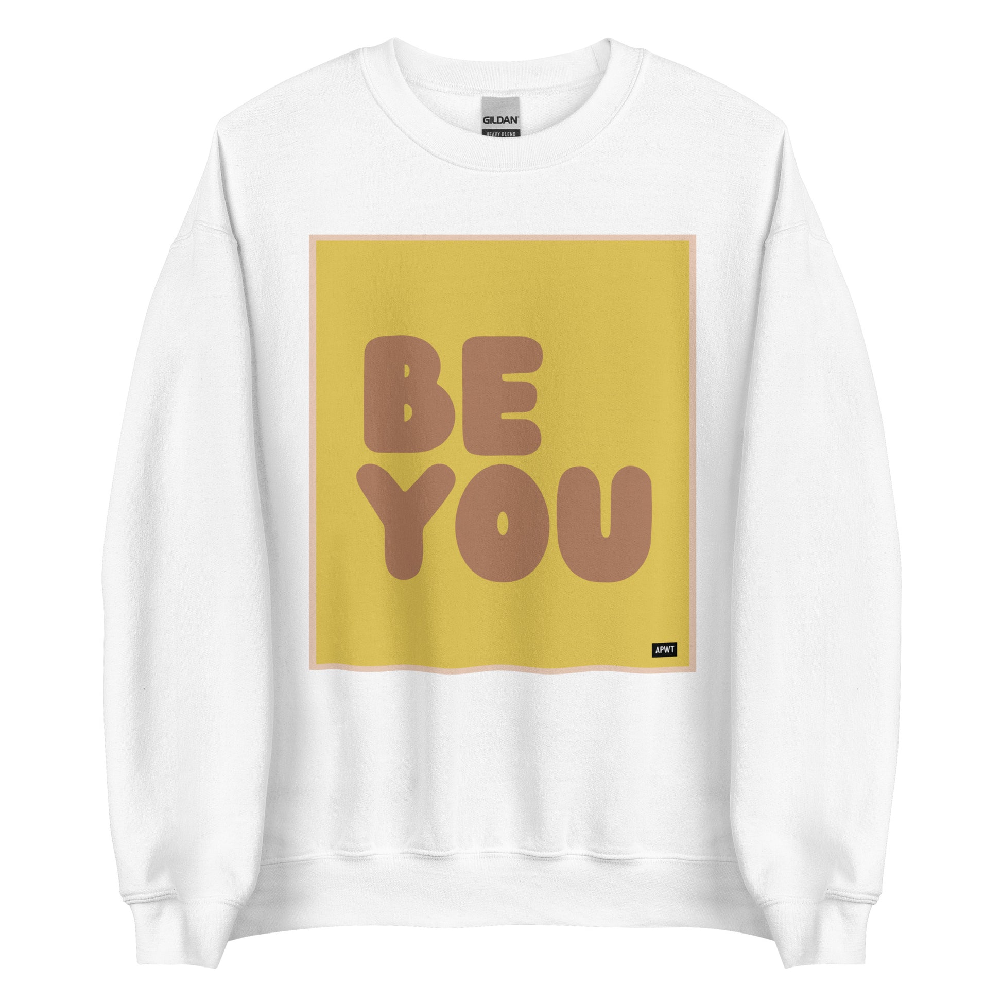 Be You in Yellow and Brown Unisex Crew Neck Sweatshirt - The APWT Gift Shop