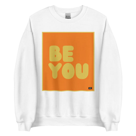 Be You in Orange and Yellow Unisex Crew Neck Sweatshirt - The APWT Gift Shop