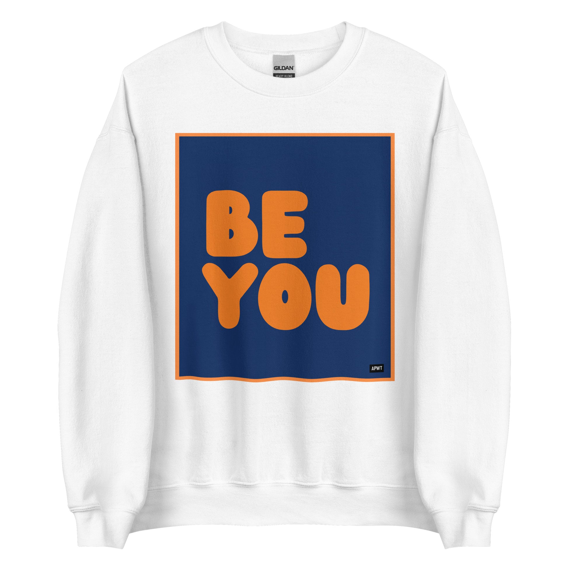 Be You in Blue and Orange Unisex Crew Neck Sweatshirt - The APWT Gift Shop