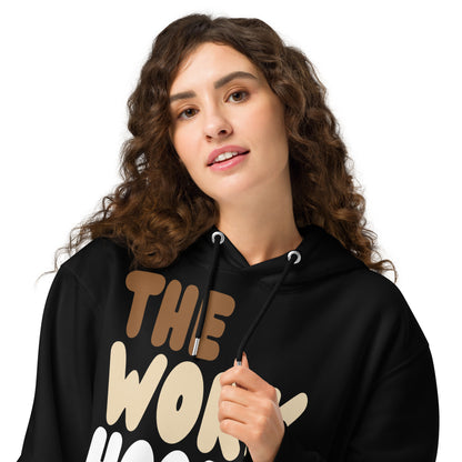 The Work Hoodie Premium Unisex Hoodie - The APWT Gift Shop