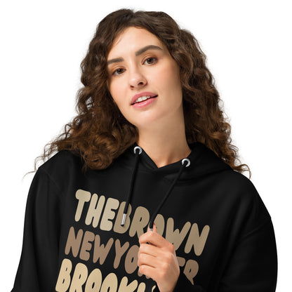 The Brown New Yorker Brooklyn Premium Unisex Hoodie - The APWT Gift Shop