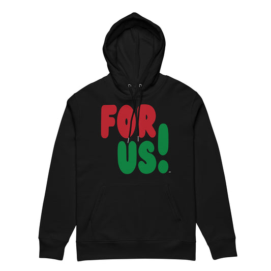 For Us in Black Premium Unisex Hoodie - The APWT Gift Shop