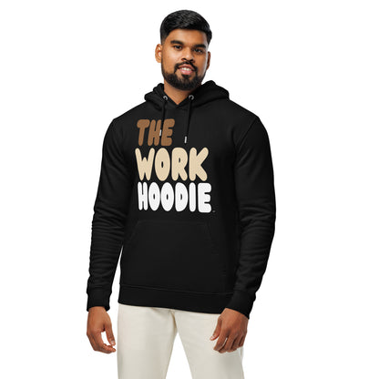 The Work Hoodie Premium Unisex Hoodie - The APWT Gift Shop