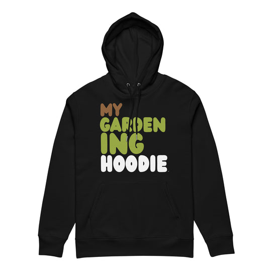 My Gardening Hoodie Premium Unisex Hoodie - The APWT Gift Shop