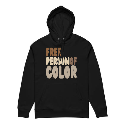 Free Person of Color Premium Unisex Hoodie - The APWT Gift Shop