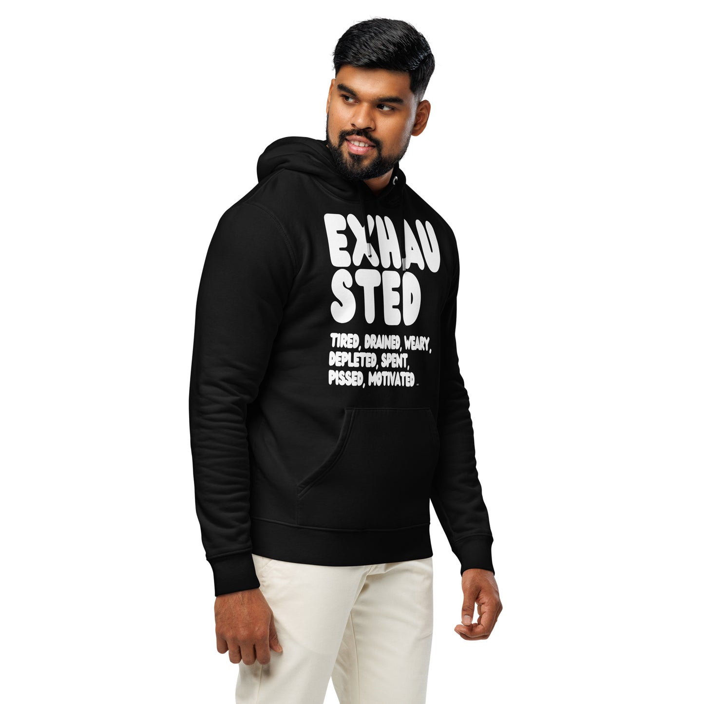 Exhausted in Black and White Premium Unisex Hoodie - The APWT Gift Shop