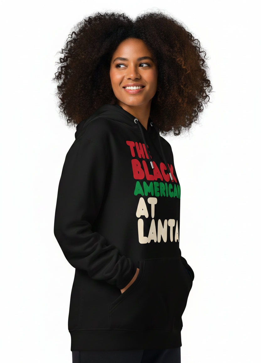The Black American Atlanta Premium Unisex Hoodie - The APWT Gift Shop