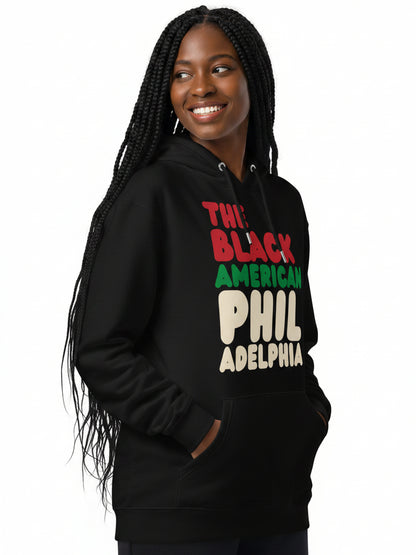 The Black American Philadelphia Premium Unisex Hoodie - The APWT Gift Shop