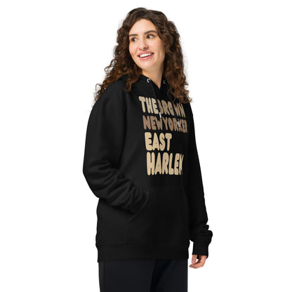 The Brown New Yorker East Harlem Premium Unisex Hoodie - The APWT Gift Shop