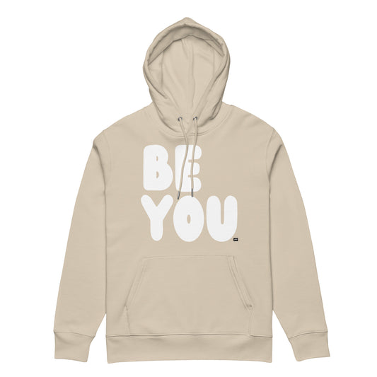 Be You in Beige and White Premium Unisex Hoodie - The APWT Gift Shop