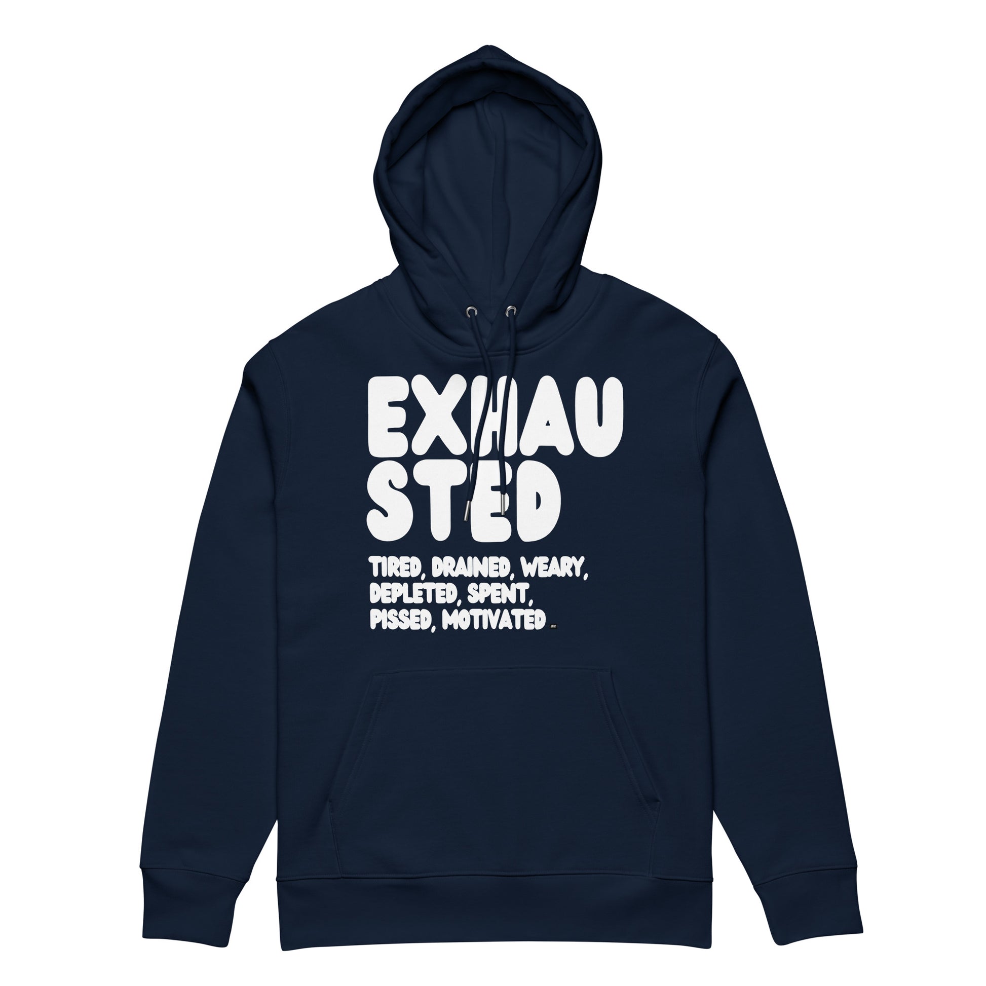 Exhausted in Blue and White Premium Unisex Hoodie - The APWT Gift Shop
