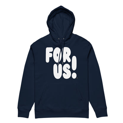 For Us in Blue and White Premium Unisex Hoodie - The APWT Gift Shop