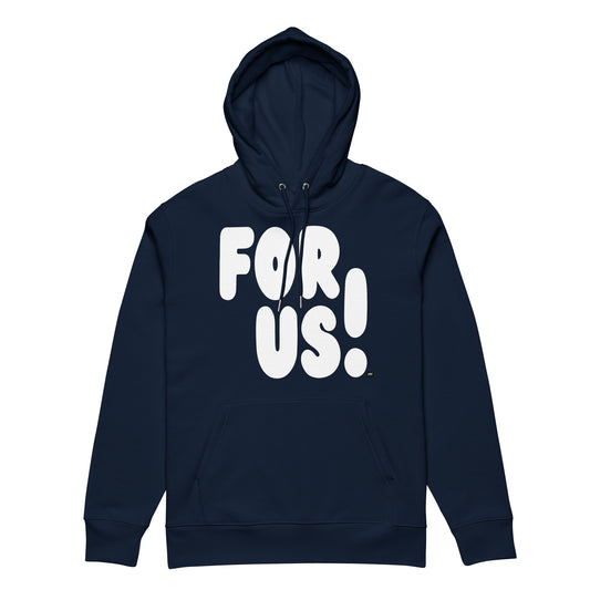 For Us in Blue and White Premium Unisex Hoodie - The APWT Gift Shop