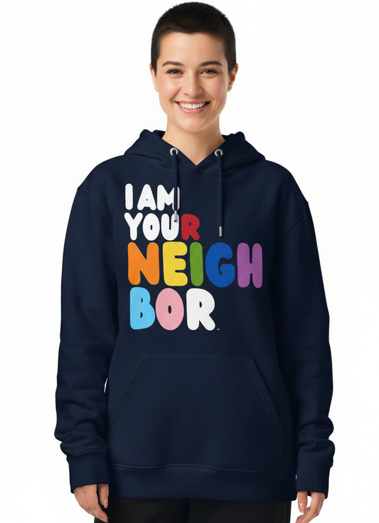 I Am Your Neighbor in Color Premium Unisex Hoodie - The APWT Gift Shop