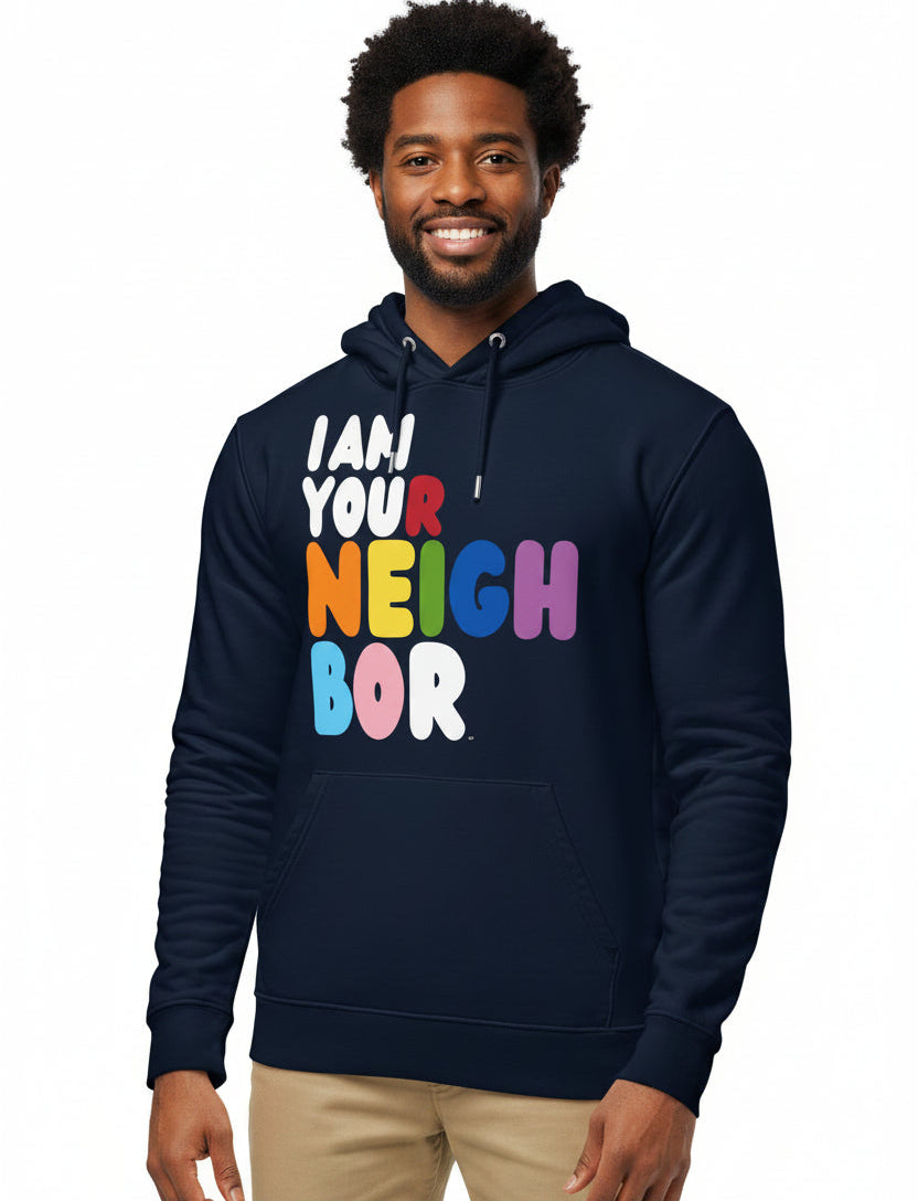 I Am Your Neighbor in Color Premium Unisex Hoodie - The APWT Gift Shop