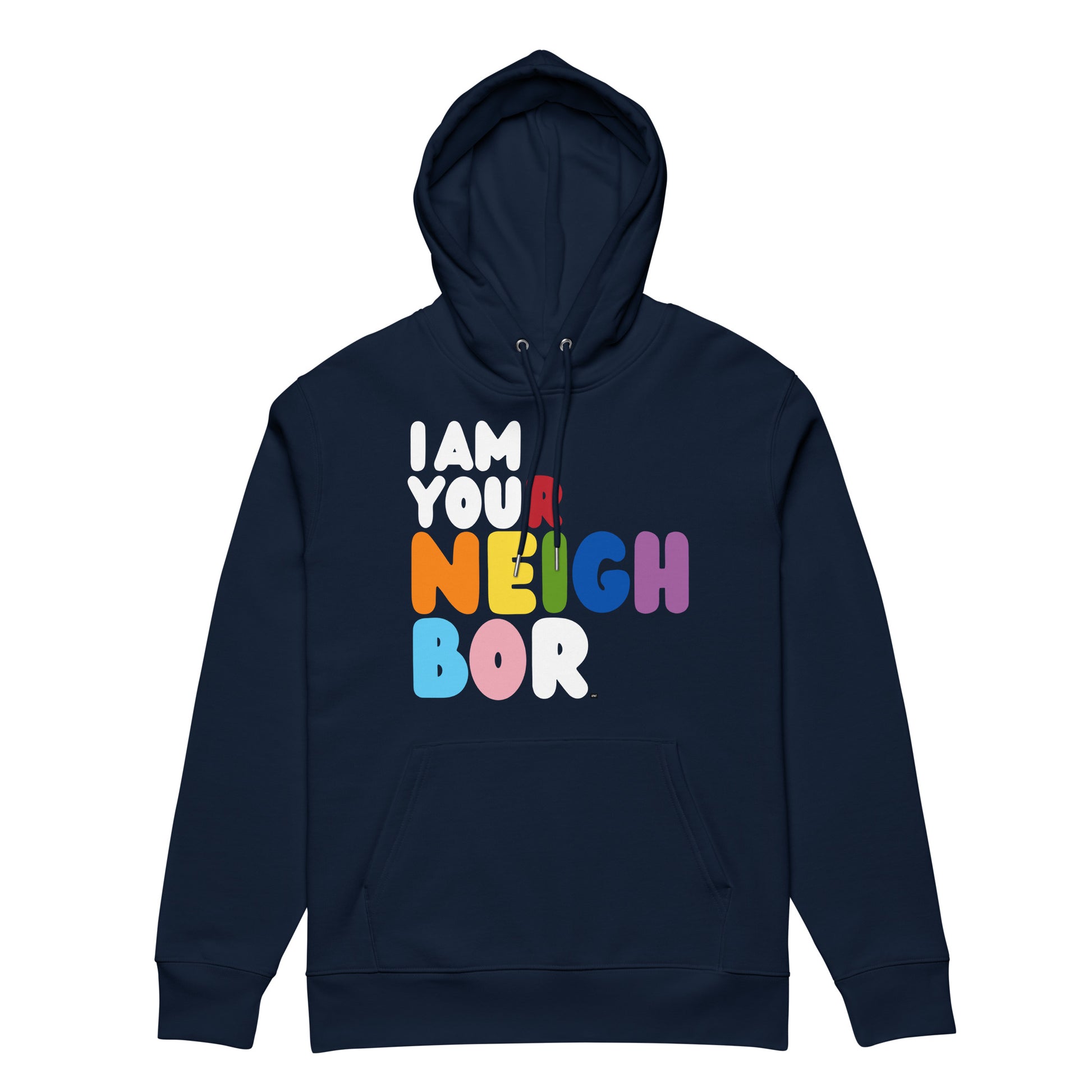 I Am Your Neighbor in Color Premium Unisex Hoodie - The APWT Gift Shop