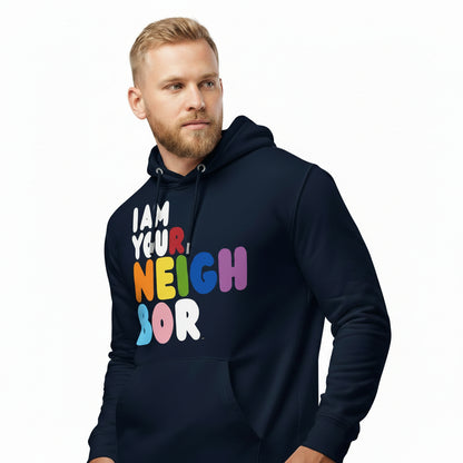 I Am Your Neighbor in Color Premium Unisex Hoodie - The APWT Gift Shop