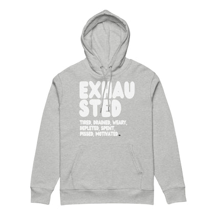 Exhausted in Grey and White Premium Unisex Hoodie - The APWT Gift Shop