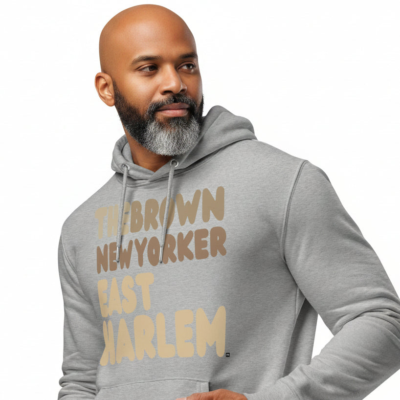 The Brown New Yorker East Harlem Premium Unisex Hoodie - Available in Assorted Colors