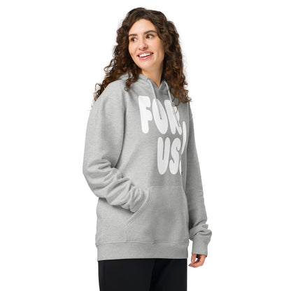 For Us in Grey and White Premium Unisex Hoodie - The APWT Gift Shop