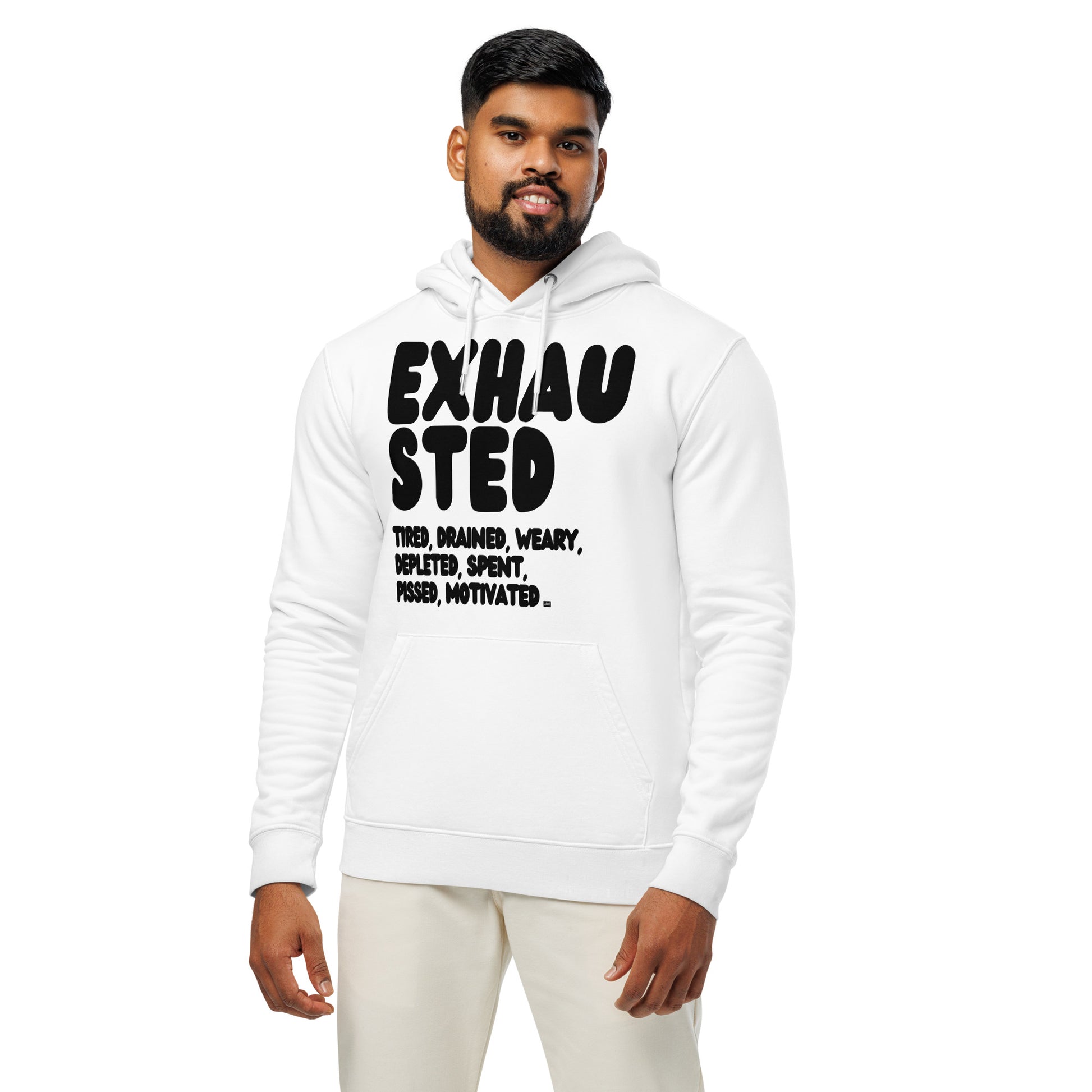 Exhausted in Black and White Premium Unisex White Hoodie - The APWT Gift Shop