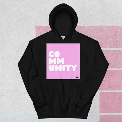 A Community in Pink Unisex Hoodie - Available in Assorted Colors