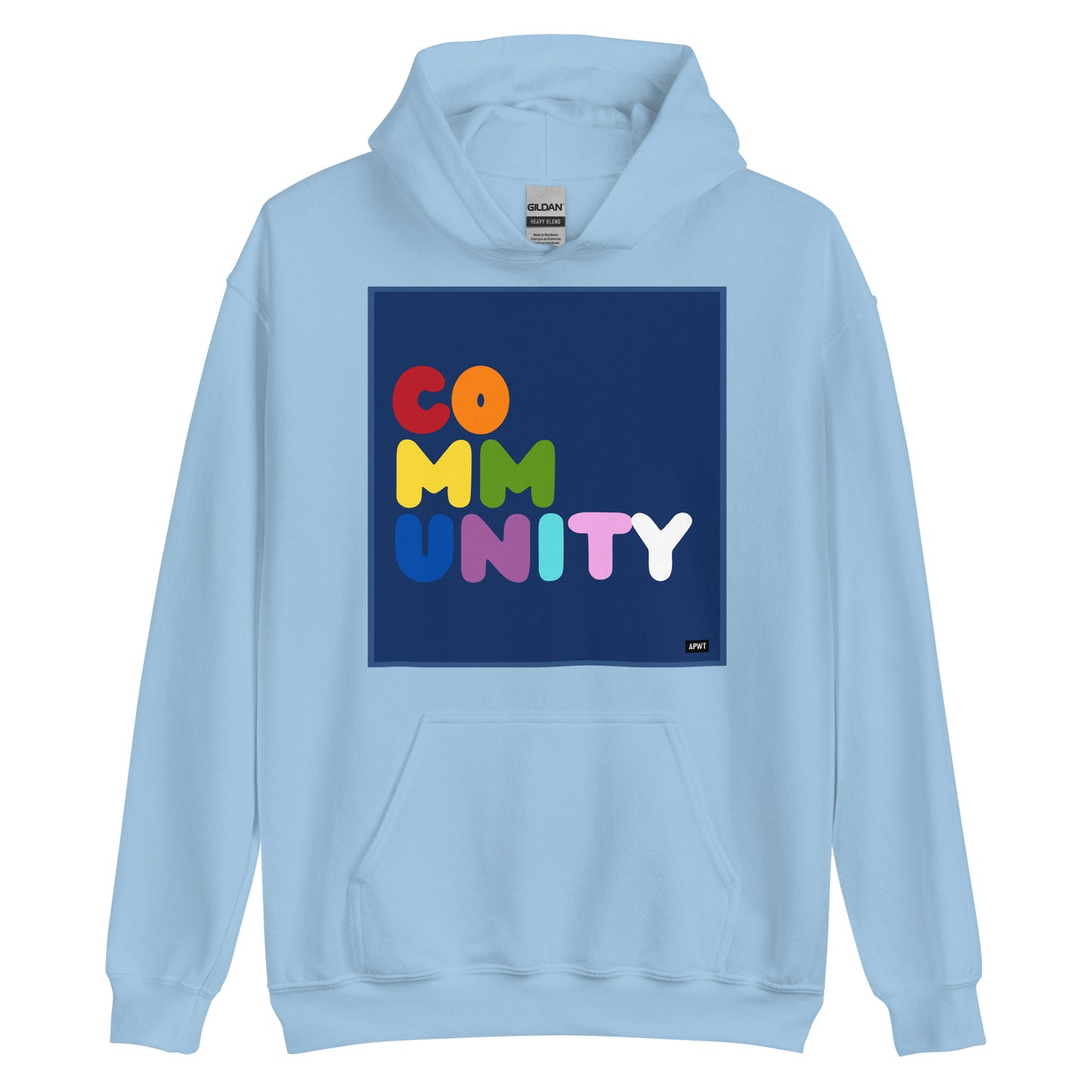 Rainbow Community Unisex Hoodie - Available in Assorted Colors