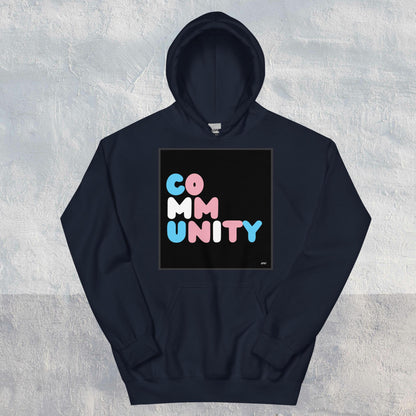 Be You Community Unisex Hoodie - Available in Assorted Colors