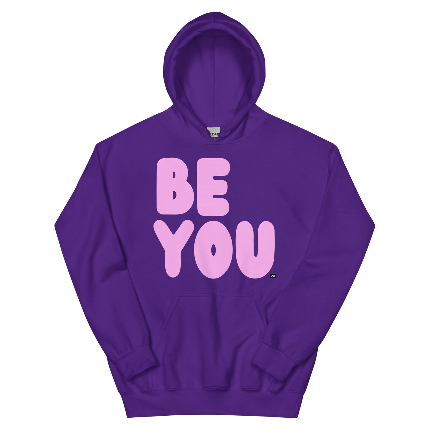 Be You in Purple and Pink Unisex Hoodie - The APWT Gift Shop